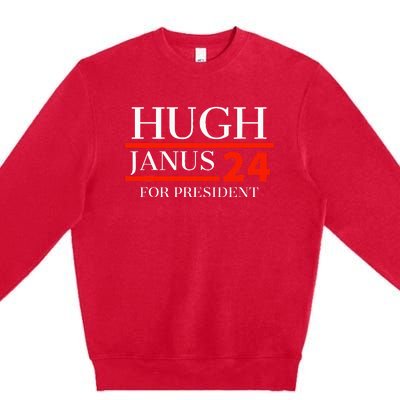 Hugh Janus 24 For President Funny 2024 Election Premium Crewneck Sweatshirt