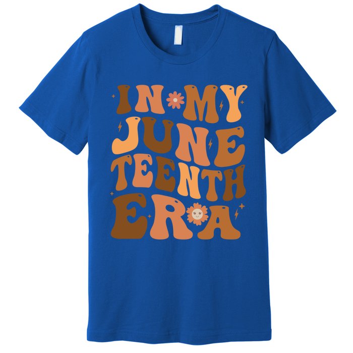 Happy Junenth 2024 In My Junenth Era Independence Day Gift Premium T-Shirt