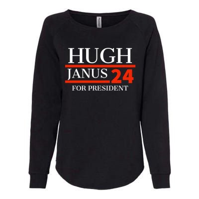 Hugh Janus 24 For President Funny 2024 Election Womens California Wash Sweatshirt