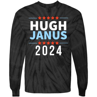 Hugh Janus 24 For President Funny 2024 Election Tie-Dye Long Sleeve Shirt