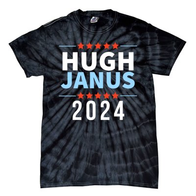 Hugh Janus 24 For President Funny 2024 Election Tie-Dye T-Shirt