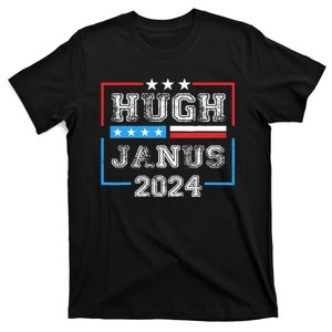 Hugh Janus 24 For President T-Shirt