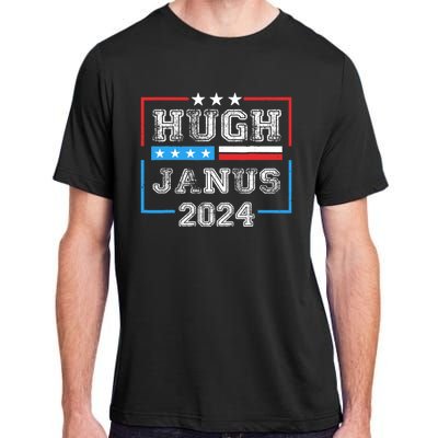 Hugh Janus 24 For President Adult ChromaSoft Performance T-Shirt