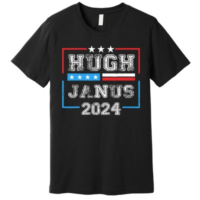 Hugh Janus 24 For President Premium T-Shirt