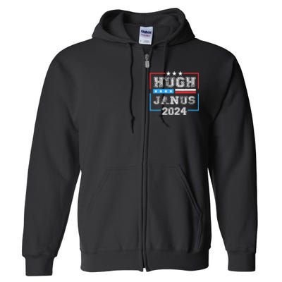 Hugh Janus 24 For President Full Zip Hoodie