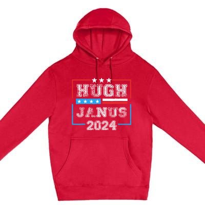 Hugh Janus 24 For President Premium Pullover Hoodie