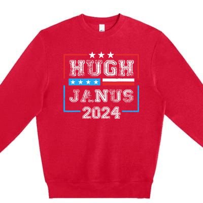 Hugh Janus 24 For President Premium Crewneck Sweatshirt