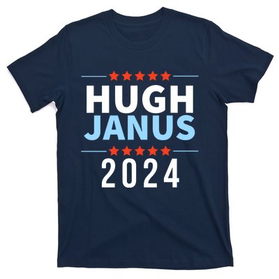 Hugh Janus 24 For President Funny 2024 Election T-Shirt