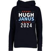 Hugh Janus 24 For President Funny 2024 Election Womens Funnel Neck Pullover Hood