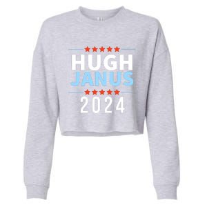 Hugh Janus 24 For President Funny 2024 Election Cropped Pullover Crew