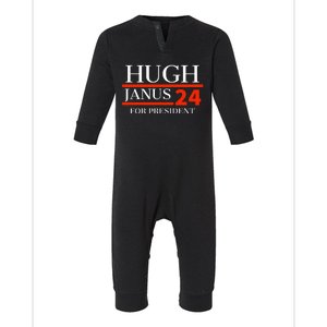 Hugh Janus 24 For President Funny 2024 Election Infant Fleece One Piece