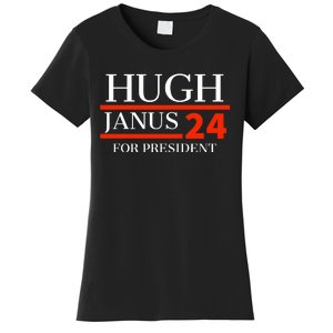 Hugh Janus 24 For President Funny 2024 Election Women's T-Shirt