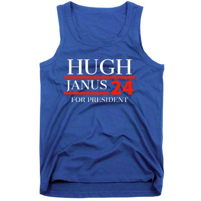 Hugh Janus 24 For President 2024 Election Tank Top