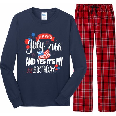 Happy July 4th And Yes It's My Birthday Independence Long Sleeve Pajama Set