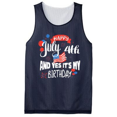 Happy July 4th And Yes It's My Birthday Independence Mesh Reversible Basketball Jersey Tank