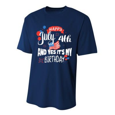 Happy July 4th And Yes It's My Birthday Independence Performance Sprint T-Shirt