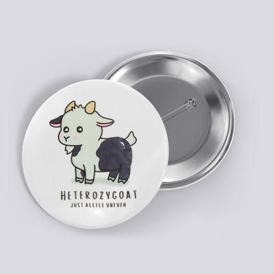 Heterozygoats Just Allele Uneven Funny Genetics Button