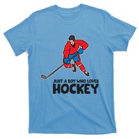 Hockey Just A Who Loves IceHockeys Gift T-Shirt