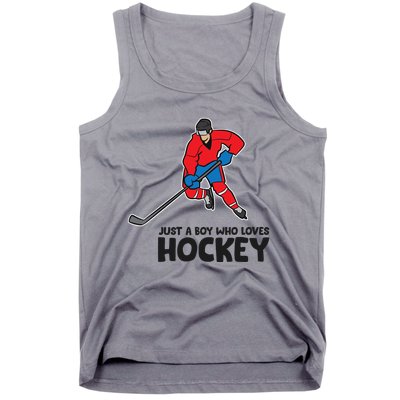 Hockey Just A Who Loves IceHockeys Gift Tank Top