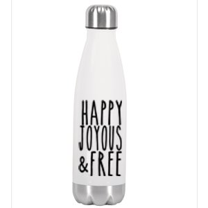 Happy Joyous And Free Aa Sobriety Sober Life Gift Stainless Steel Insulated Water Bottle