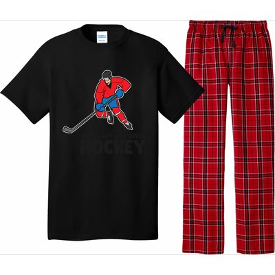 Hockey Just A Who Loves Icehockeys Gift Pajama Set