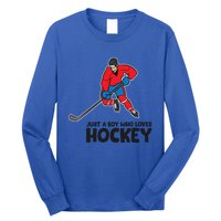 Hockey Just A Who Loves Icehockeys Gift Long Sleeve Shirt