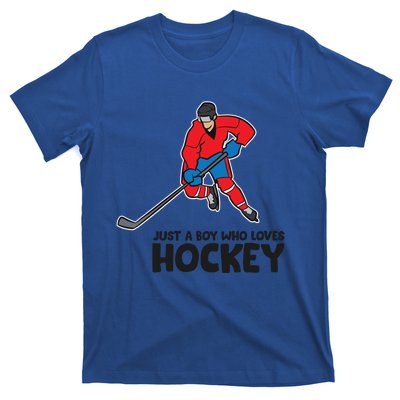 Hockey Just A Who Loves Icehockeys Gift T-Shirt