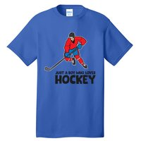 Hockey Just A Who Loves Icehockeys Gift Tall T-Shirt