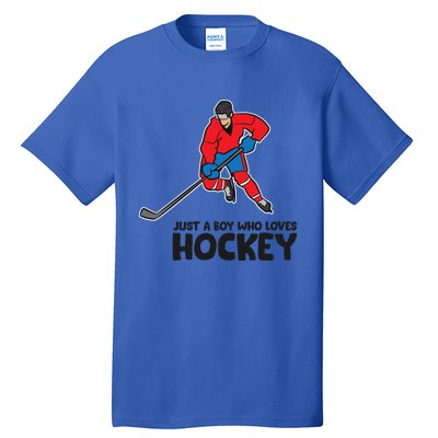 Hockey Just A Who Loves Icehockeys Gift Tall T-Shirt