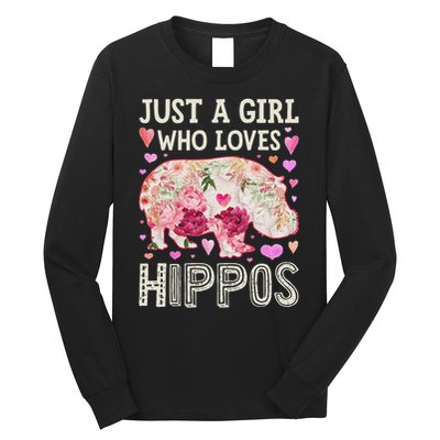 Hippopotamus Just A Girl Who Loves Hippos Flower Cute Floral Long Sleeve Shirt