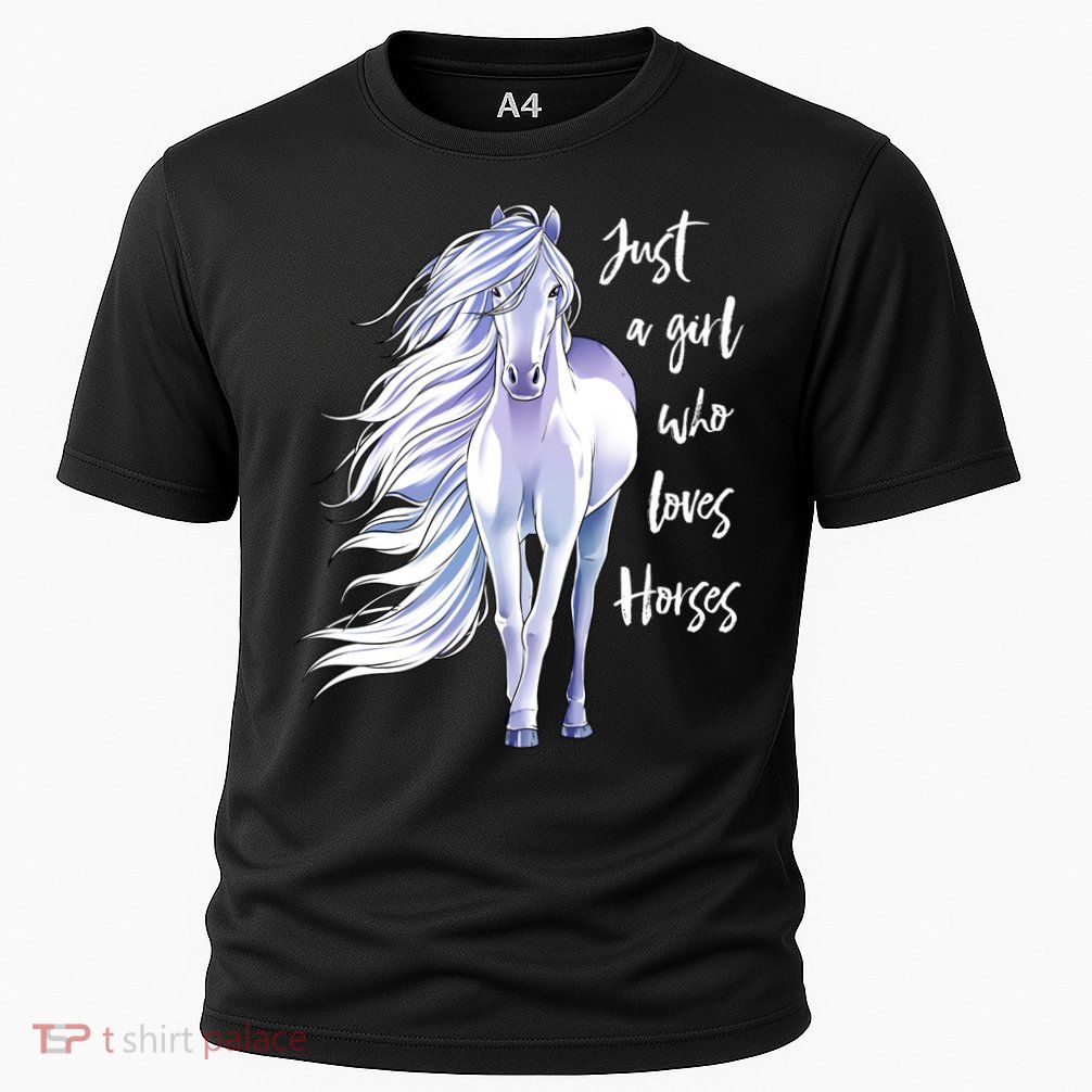 Horse Just A Girl Who Loves Horseback Riding Equestrian Farm Meaningful Gift Performance Shirt