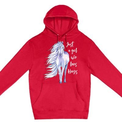 Horse Just A Girl Who Loves Horseback Riding Equestrian Farm Premium Pullover Hoodie