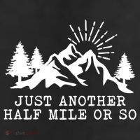 Hiking Just Another Half Mile Or So Funny Hiker Matching Gift 25L Jumbo Tote
