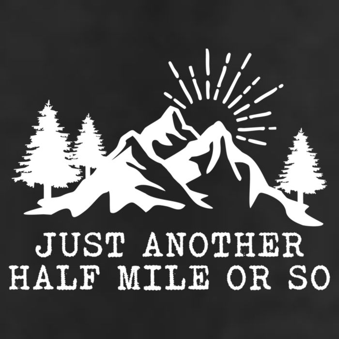 Hiking Just Another Half Mile Or So Funny Hiker Matching Gift Golf Towel