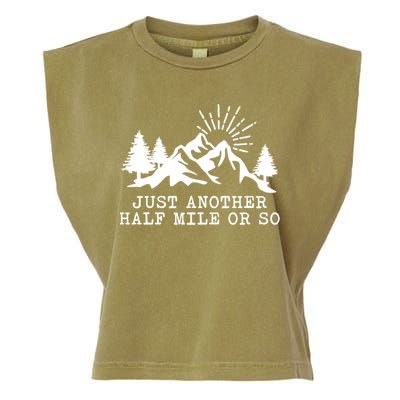 Hiking Just Another Half Mile Or So Funny Hiker Matching Gift Garment-Dyed Women's Muscle Tee