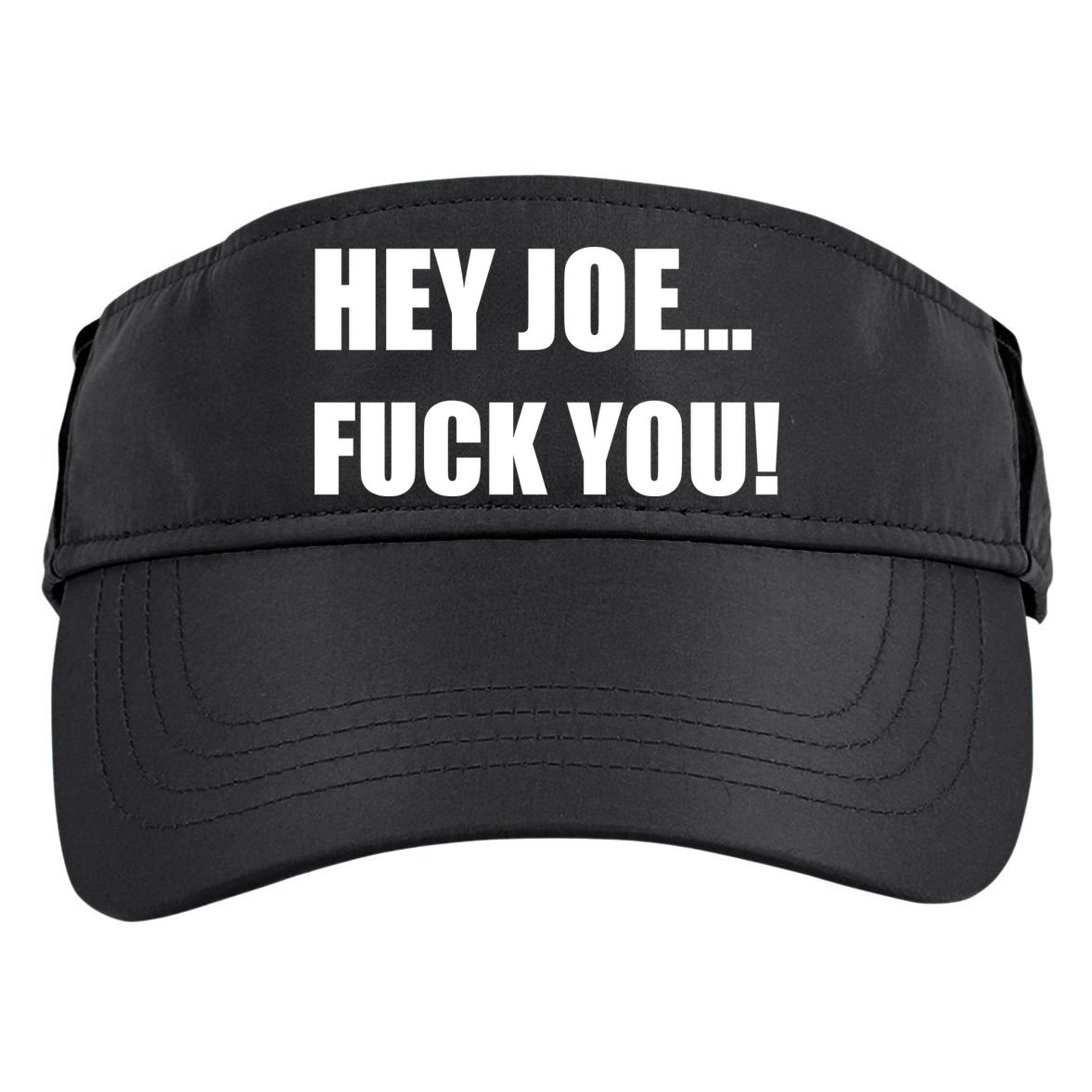 Hey Joe Biden Fuck You! Adult Drive Performance Visor