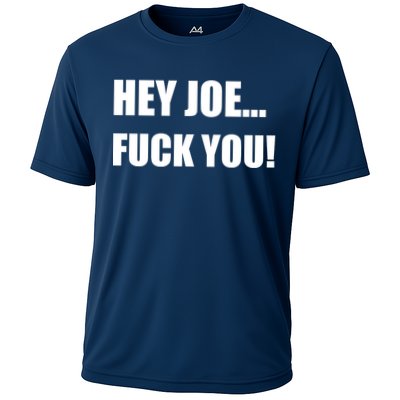Hey Joe Biden Fuck You! Performance Shirt
