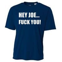 Hey Joe Biden Fuck You! Cooling Performance Crew T-Shirt