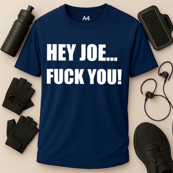 Hey Joe Biden Fuck You! Cooling Performance Crew T-Shirt