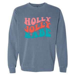 Holly Jolly Babe Retro Christmas Garment-Dyed Sweatshirt