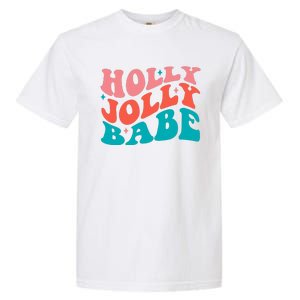 Holly Jolly Babe Retro Christmas Garment-Dyed Heavyweight T-Shirt