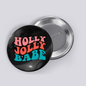 Holly Jolly Babe Button