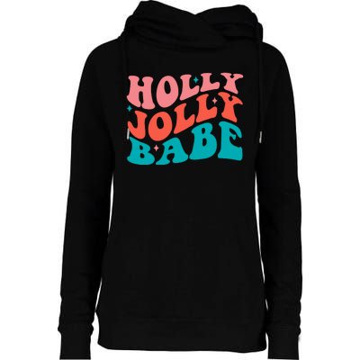 Holly Jolly Babe Womens Funnel Neck Pullover Hood