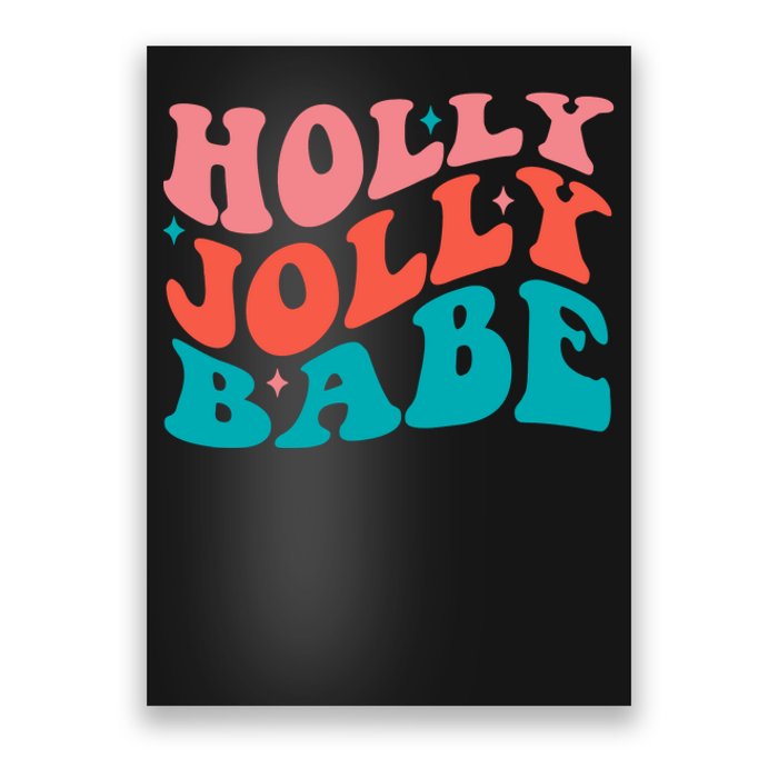 Holly Jolly Babe Poster