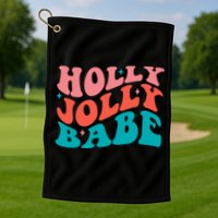 Holly Jolly Babe Golf Towel