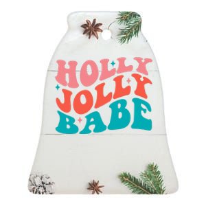 Holly Jolly Babe Ceramic Bell Ornament