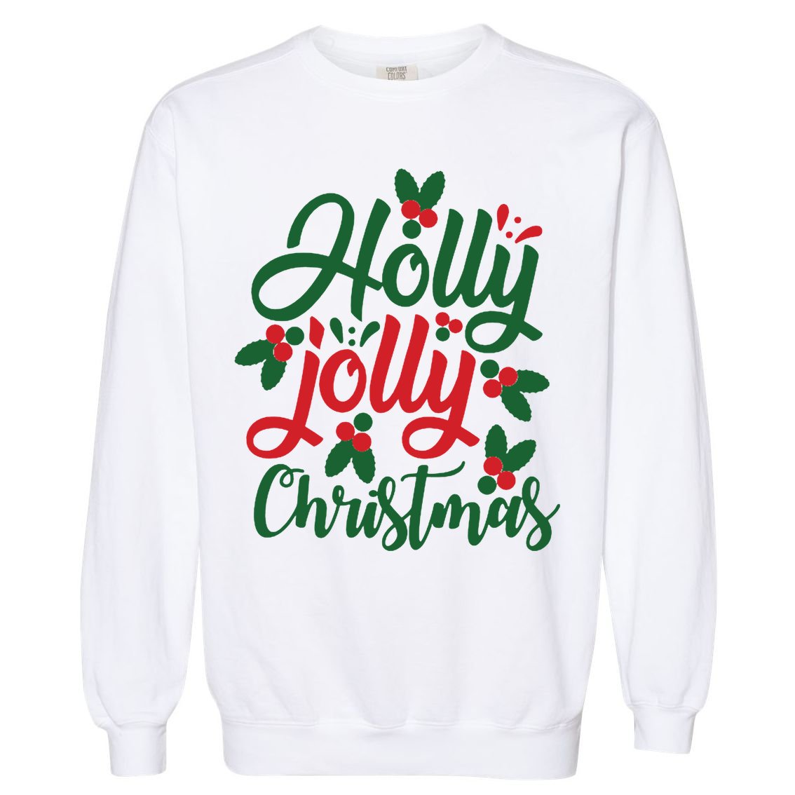 Holly Jolly Babe Festive Christmas Cheer Garment-Dyed Sweatshirt