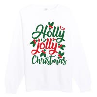 Holly Jolly Babe Festive Christmas Cheer Premium Crewneck Sweatshirt