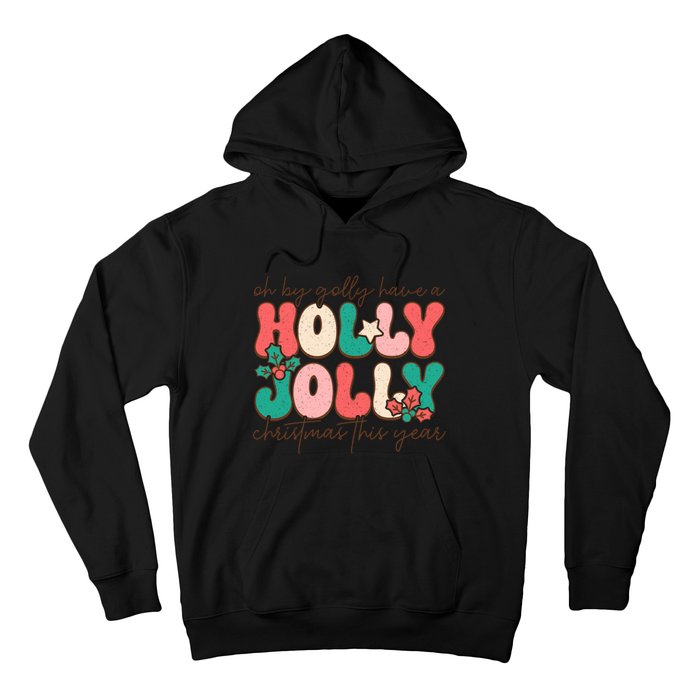 Holly Jolly Christmas Celebration Hoodie