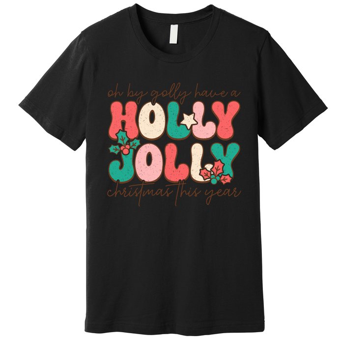 Holly Jolly Christmas Celebration Premium T-Shirt